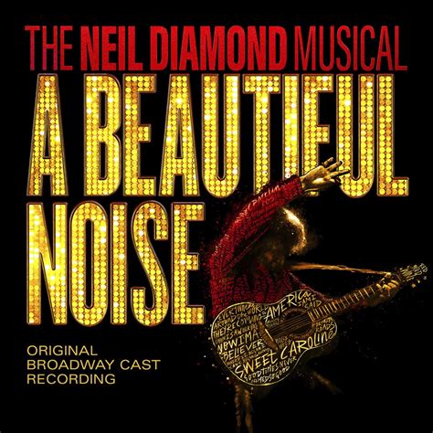 A beautiful noise - Apr 6, 2021 · Neil Diamond Bio-Musical Sets Sights on Broadway. “A Beautiful Noise,” featuring songs from the hit-maker's deep catalog, will play a monthlong run in Boston in 2022, with New York planned ... 